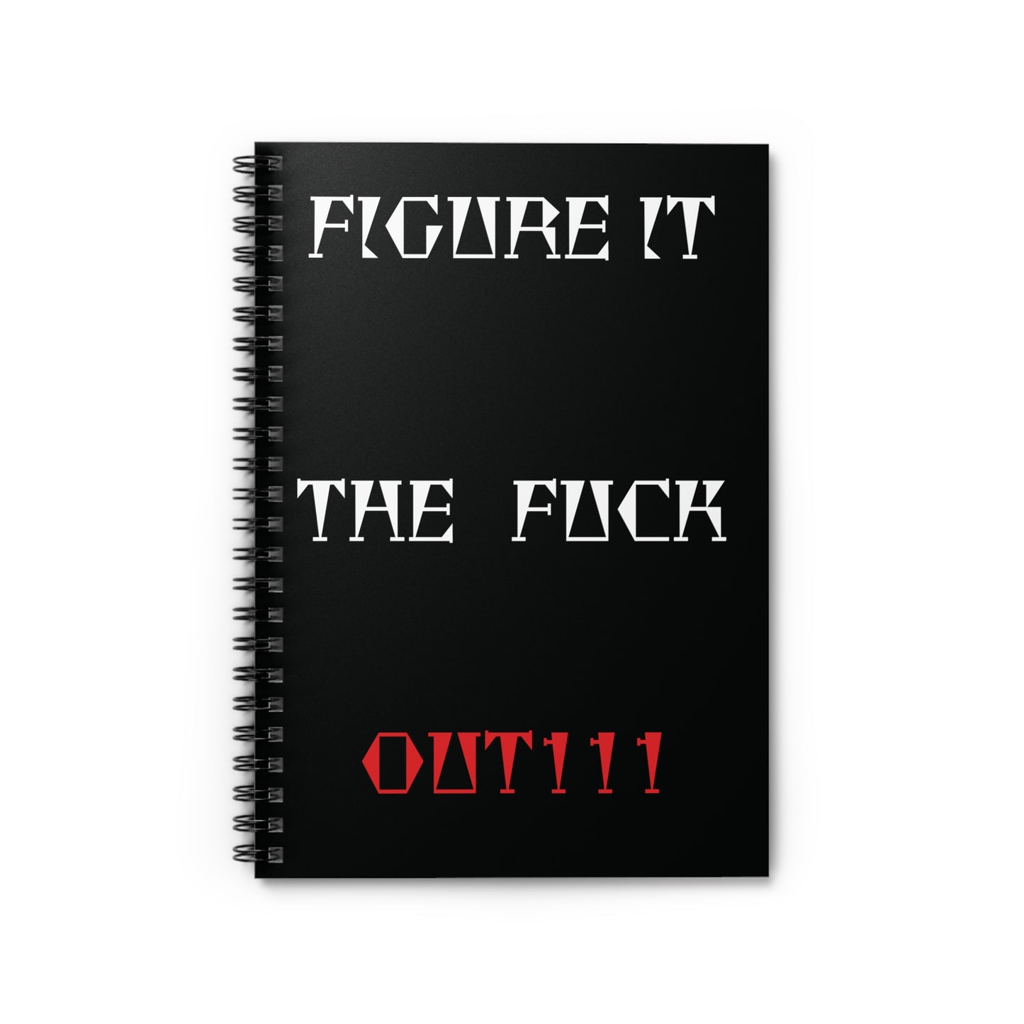 Funny Spiral Notebook - Ruled Line for those who can't figure it out